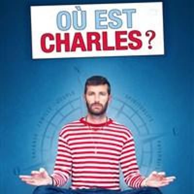 Charles Tesniere dans Où est charles ?