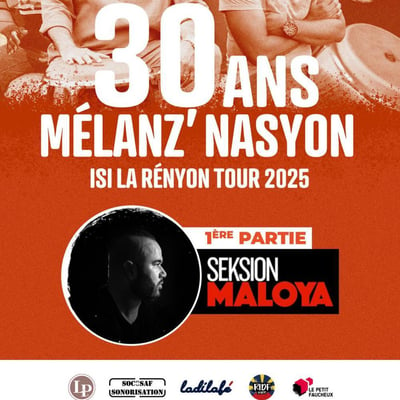 Mélanz Nasyon et Séksion Maloya 1ère partie 30 ans