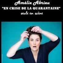 Amélie Abrieu dans En crise de la quarantaine