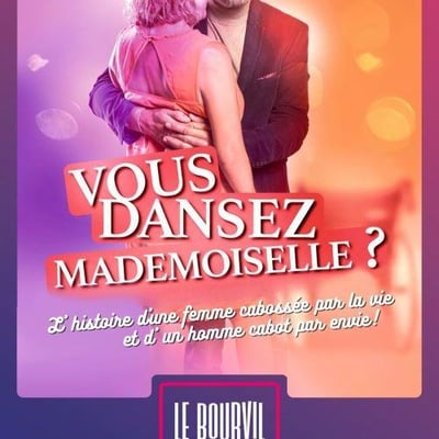 Vous dansez mademoiselle ?