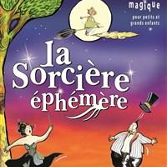 La sorcière éphémère