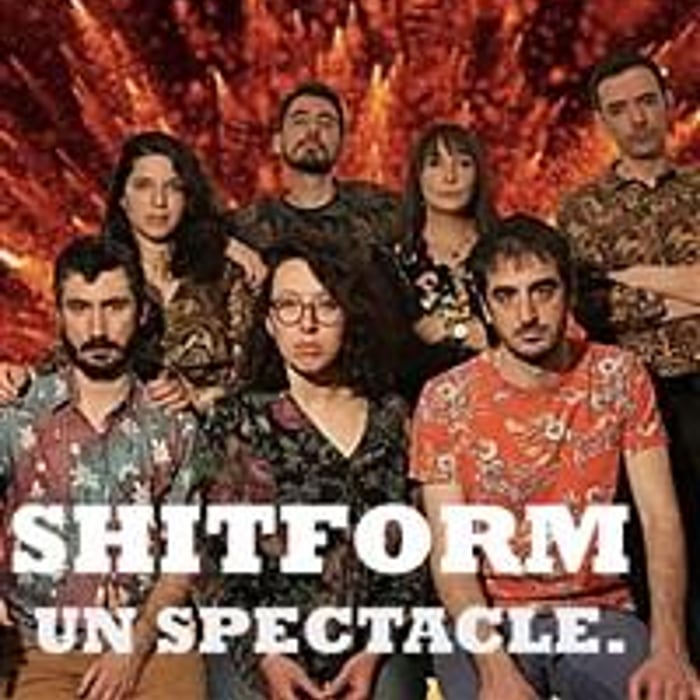 Shitform, l'improvisation comme forme ultime d'art