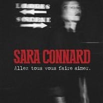 Sara Connard dans Allez tous vous faire aimer