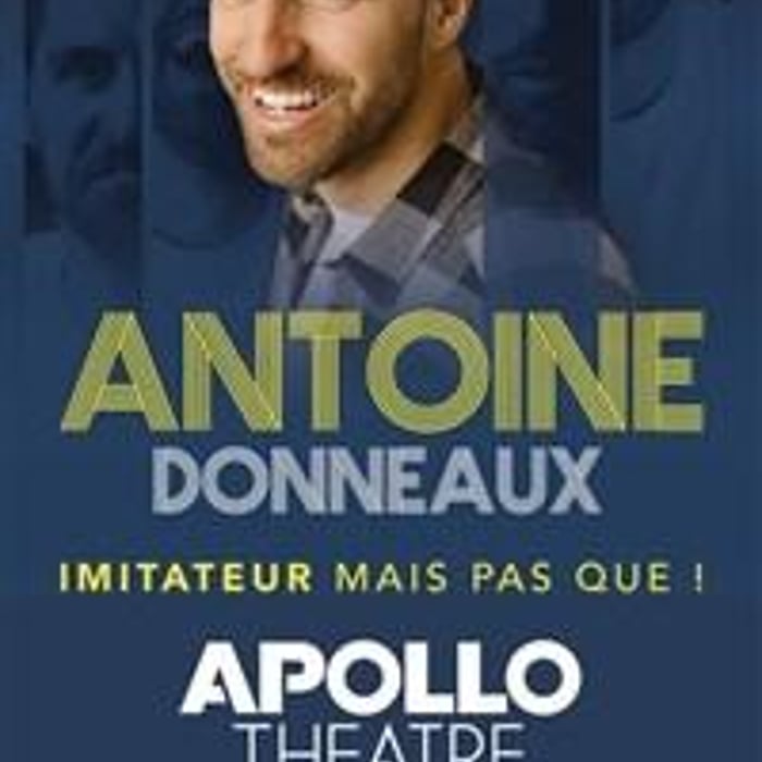 Antoine Donneaux dans Imitateur mais pas que !