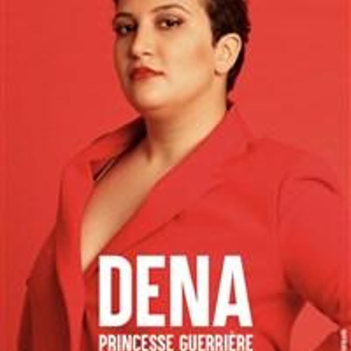 Dena dans Princesse guerrière