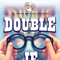 Les jumeaux magiciens dans Double Je