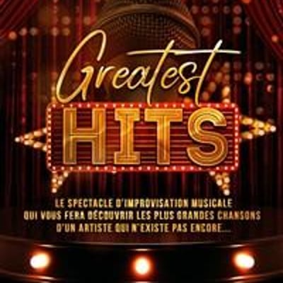 Greatest Hits : Impro musicale