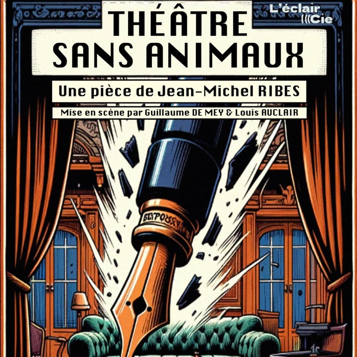 Théâtre sans animaux