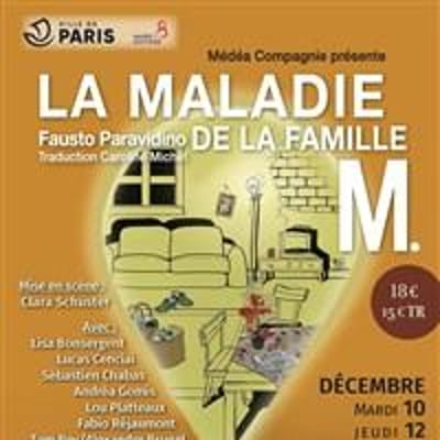 La Maladie de la Famille M