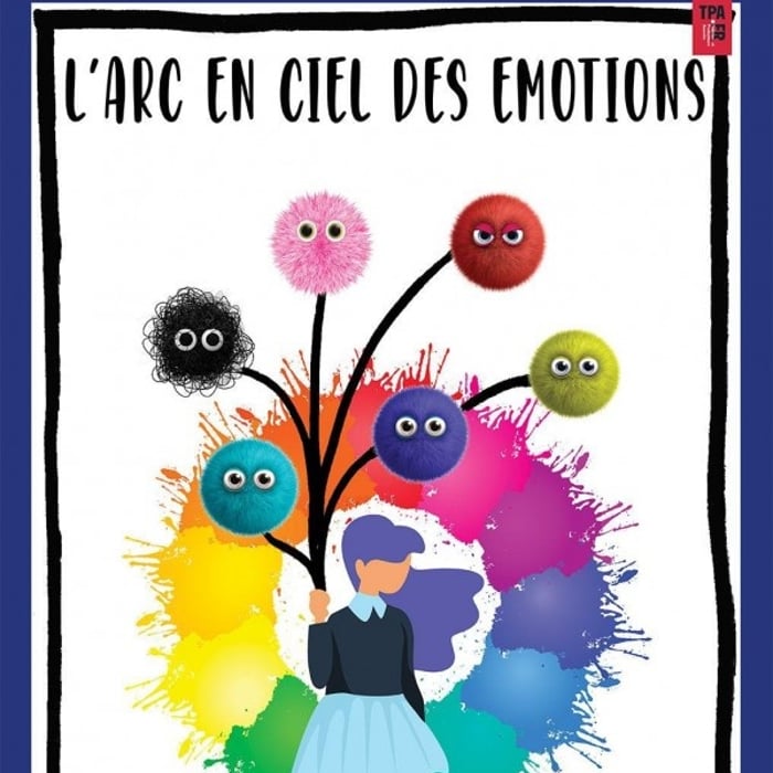 Affiche du spectacle enfant l'Arc en Ciel des émotions