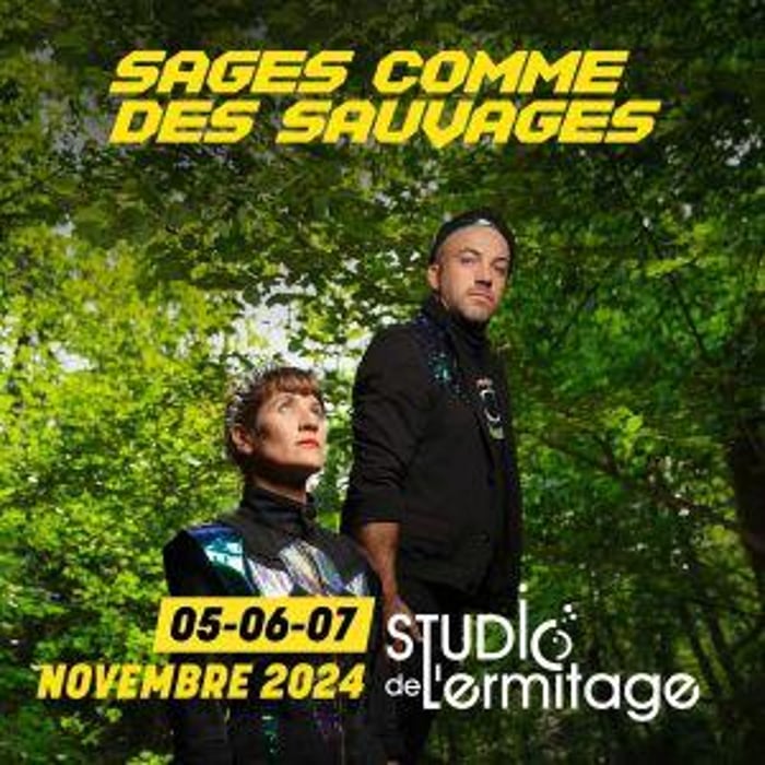 Sages Comme des Sauvages