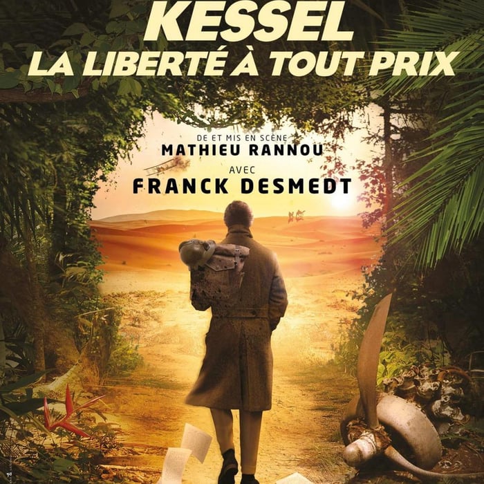 Kessel, la liberté à tout prix