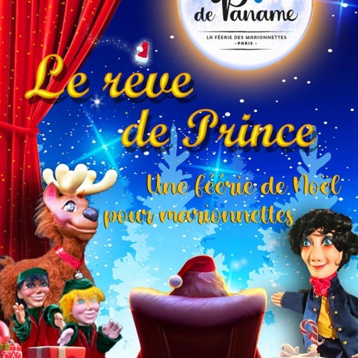 Affiche du spectacle Le Rêve de Prince