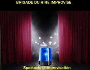 B.R.I : Brigade du Rire Improvisé