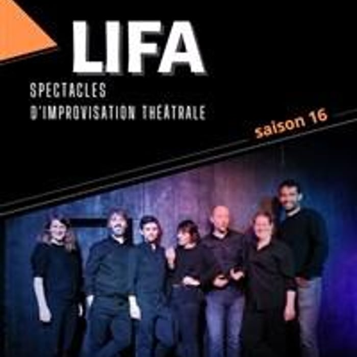 Spectacle d'improvisation théâtrale de la LIFA