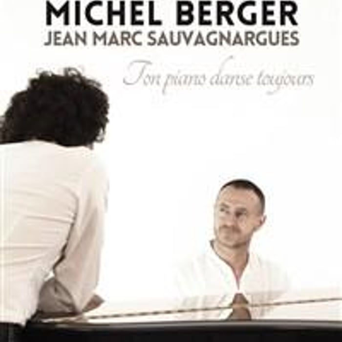 Jean Marc Sauvagnargues : Hommage à Michel Berger