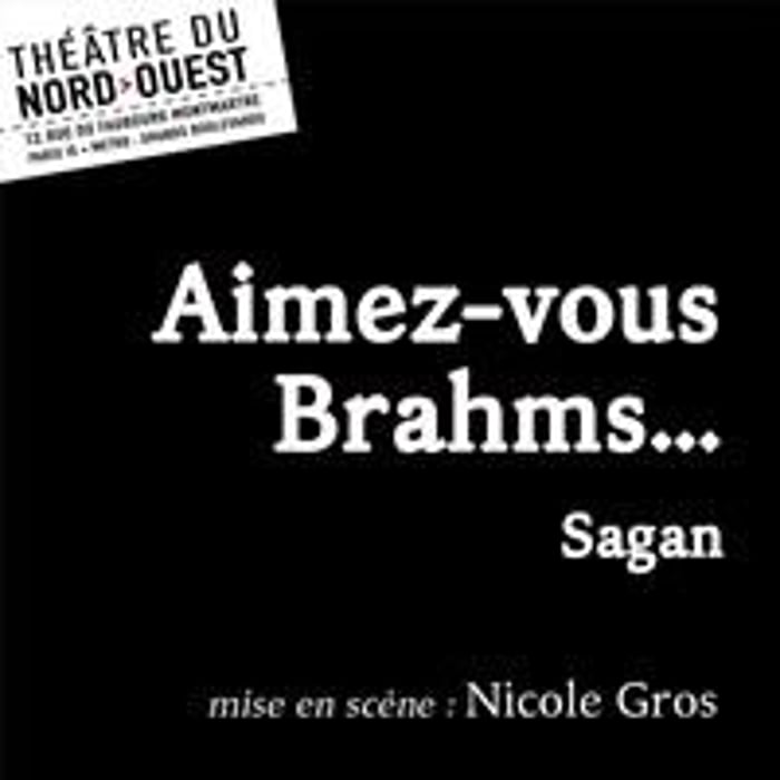 Aimez-vous Brahms...