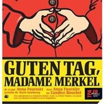 Guten tag, Madame Merkel