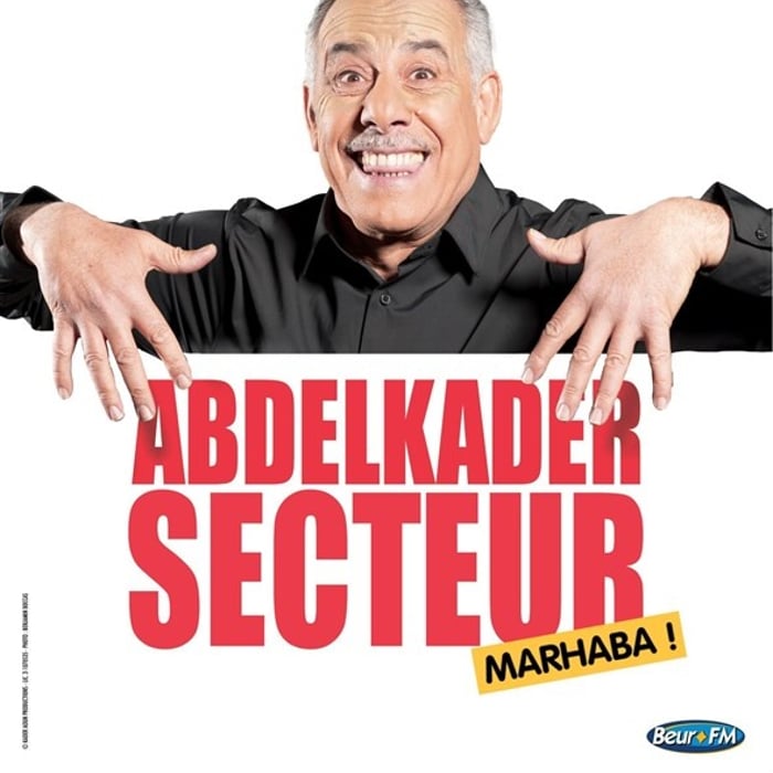 Affiche du spectacle d'Abdelkader Secteur Marhaba!