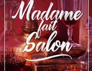 Madame fait Salon