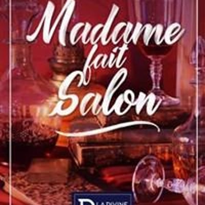 Madame fait Salon