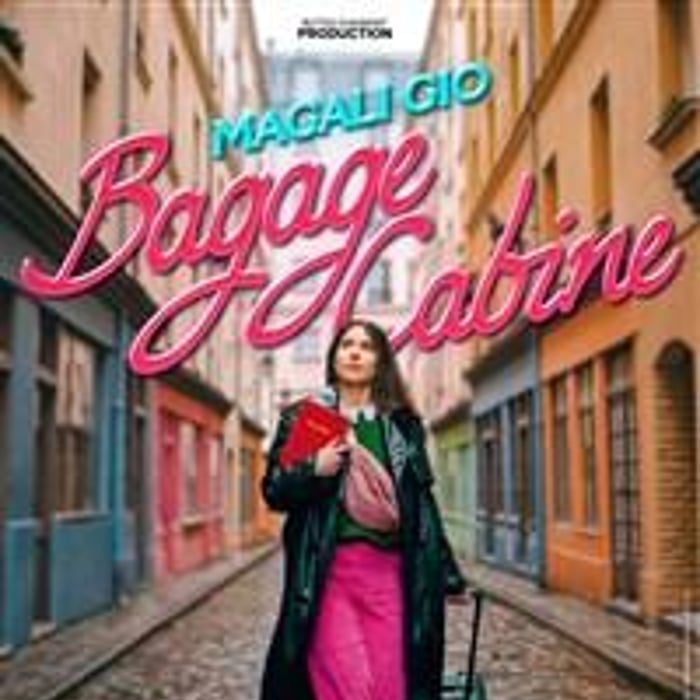 Magali Gio dans Bagage cabine