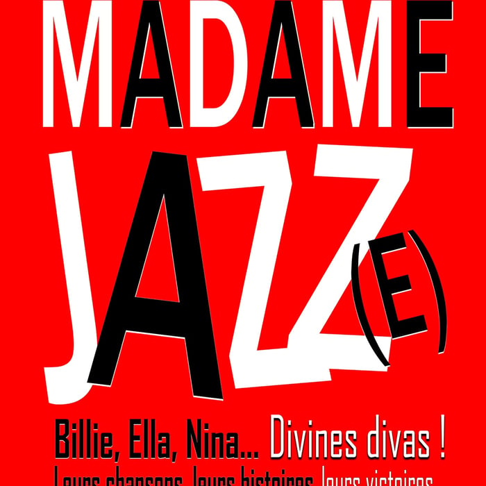 Madame Jazz(e)