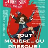 Tout Molière ou presque