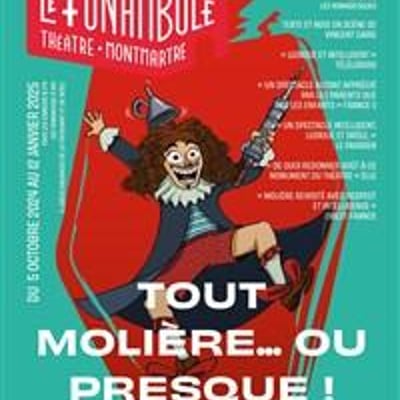 Tout Molière ou presque