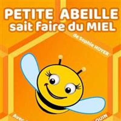 Petite abeille sait faire du miel