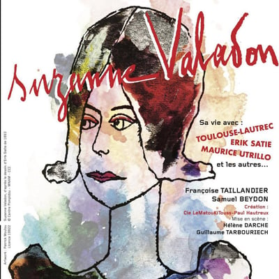 Suzanne Valadon Sa vie avec Toulouse-Lautrec, Erik Satie, Maurice Utrillo et les autres'