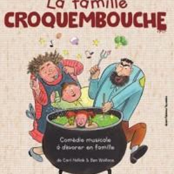 La Famille Croquembouche