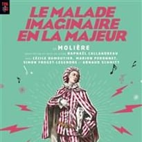 Le Malade Imaginaire en La Majeur