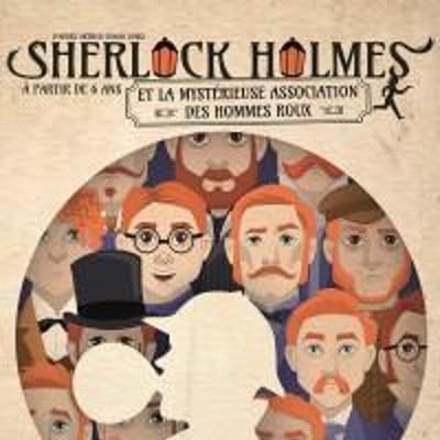 Sherlock Holmes et la mystérieuse Association des Hommes roux