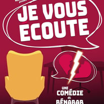 Je vous écoute, Comédie