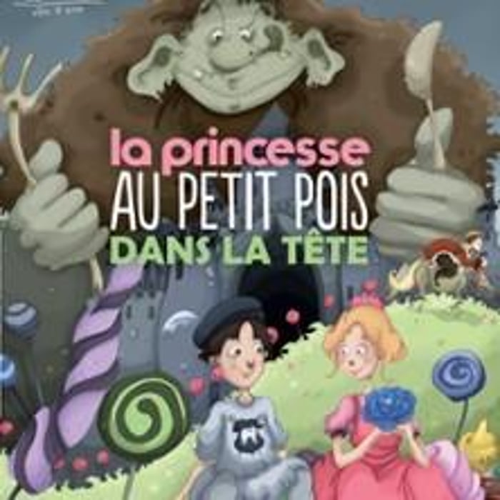 La Princesse au Petit Pois dans la Tête