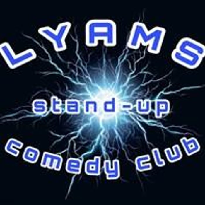 Lyams Comedy Club 100% stand up