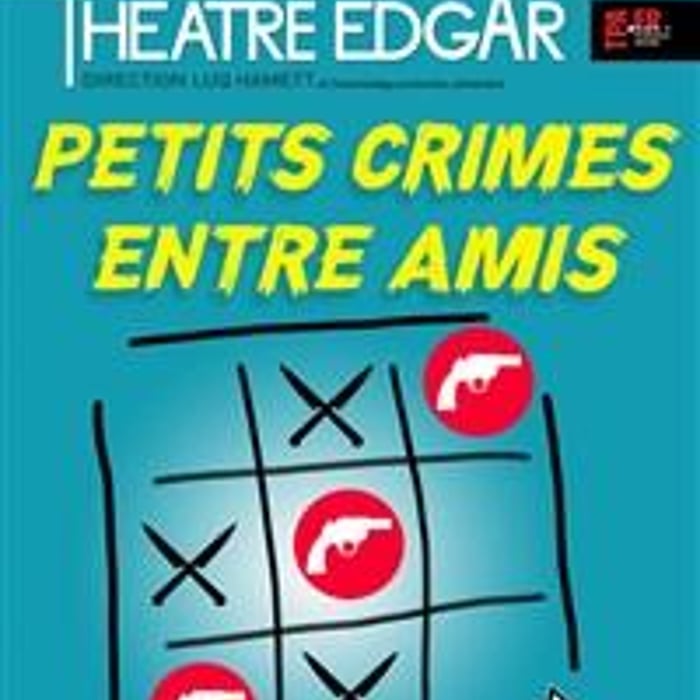 Petits crimes entre amis