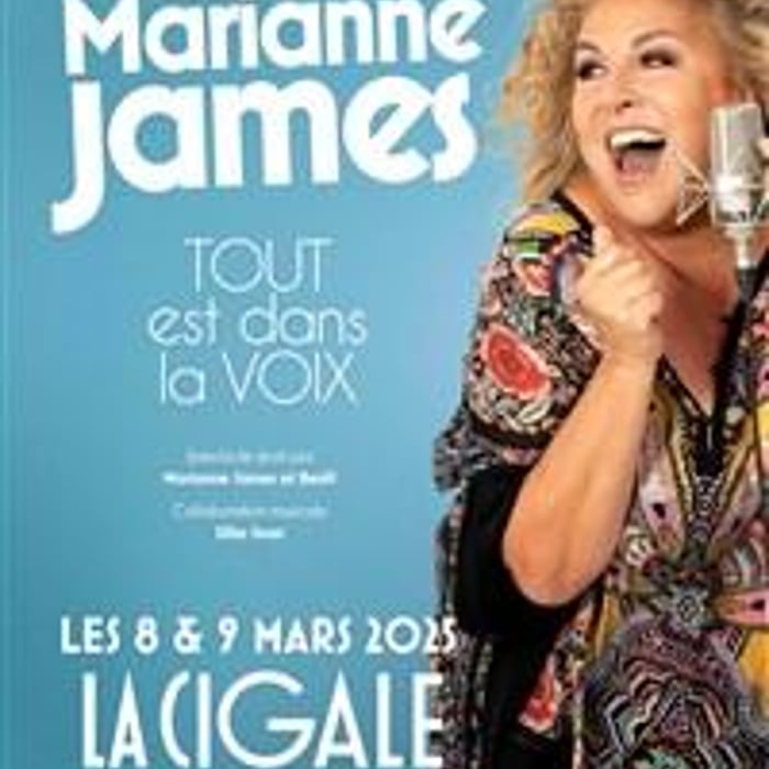 Marianne James dans Tout est dans la voix