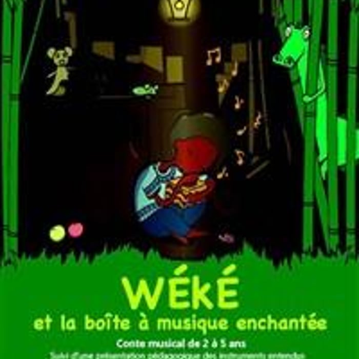 Wéké et la boîte à musique enchantée