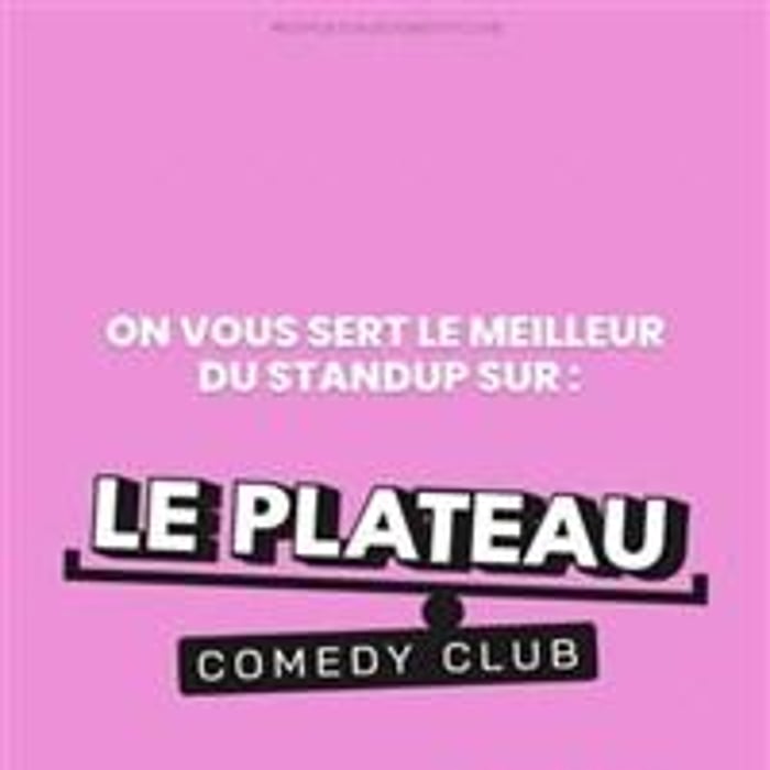 Le Plateau Comedy Club, Stand up Saint Michel