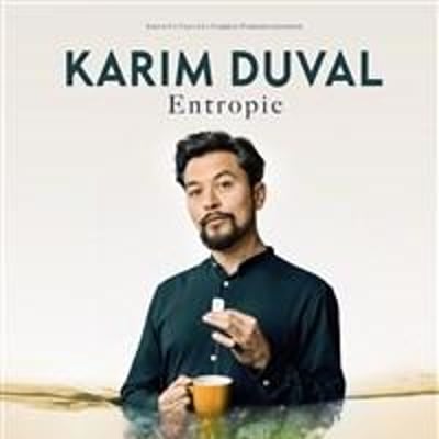 Karim Duval dans Entropie