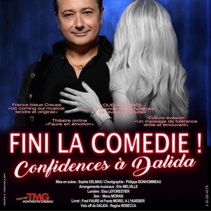 Fini la comédie. Confidences à Dalida