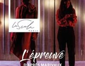 L'Épreuve (d'après Marivaux)