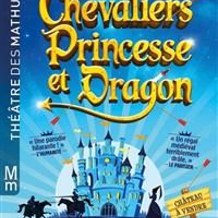 Chevaliers, Princesse et Dragon