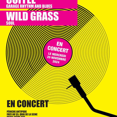 Coffee, Lyliberries et Wild Grass