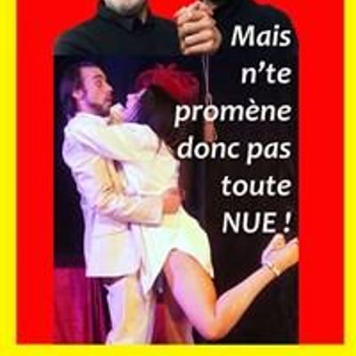 Mais n'te promène donc pas toute nue !