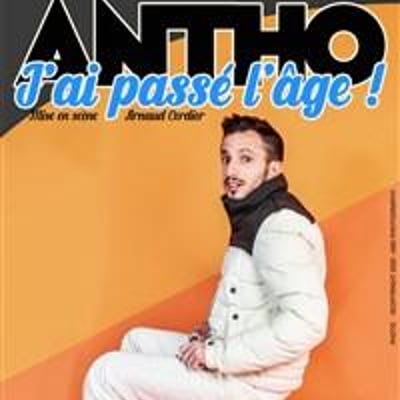 Antho dans J'ai passé l'âge !