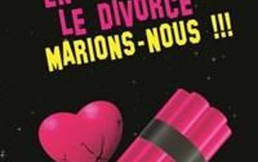 En attendant le divorce, marions-nous !