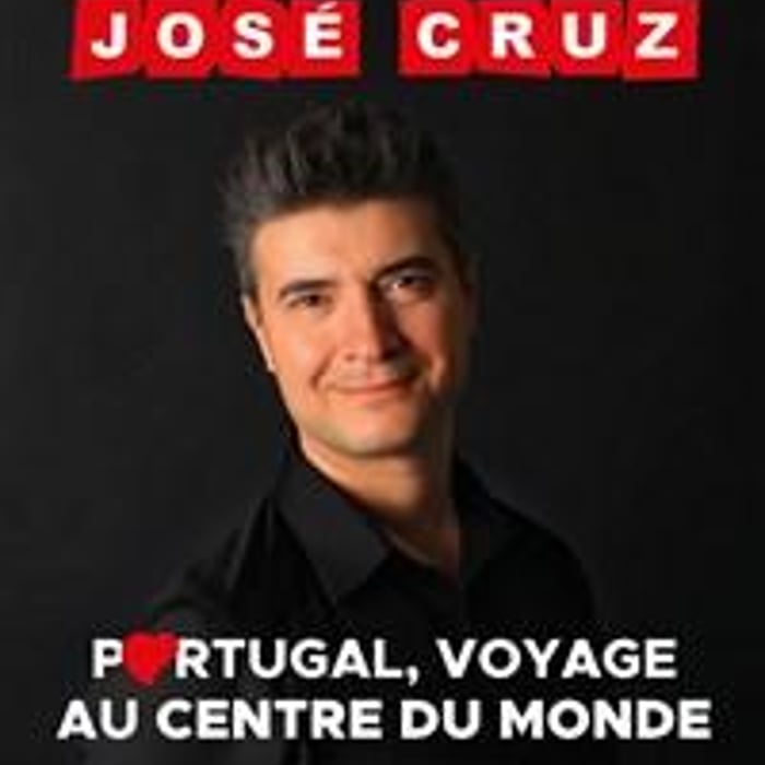 José Cruz dans Portugal, voyage au centre du monde